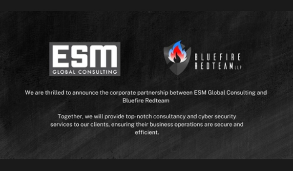 Bluefire Redteam and ESM Global Consulting announce exciting new partnership