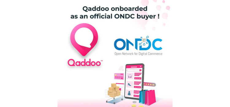 Qaddoo Is All Set To Redefine Customer Shopping Experience By Onboarding As ONDC Buyer App