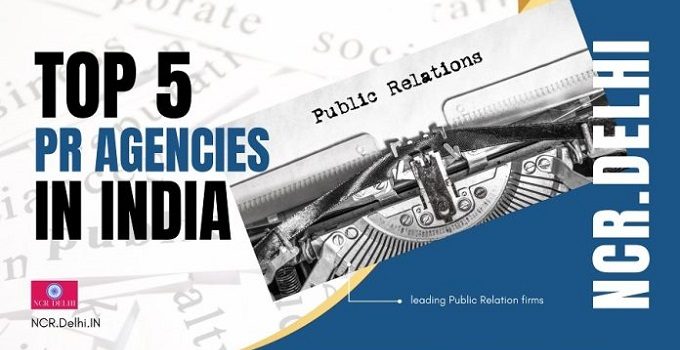 Check out the top 5 PR Agencies in India