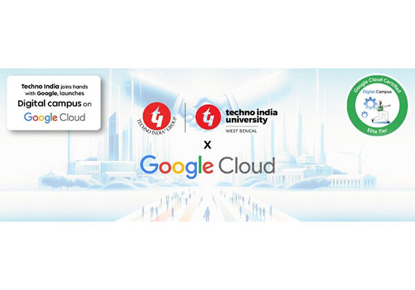 Techno India Collaborates with Google Cloud to Propel Education in The Digital Era