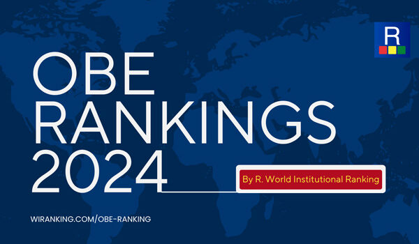 OBE Rankings 2024 by R. World Institutional Ranking: 4th Edition, Highlights Leading Institutions in India