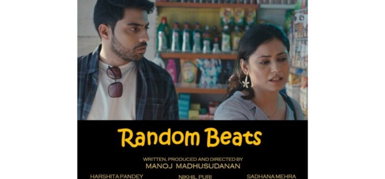 Random Beats Selected as Official Entry to the Goa Short Film Festival