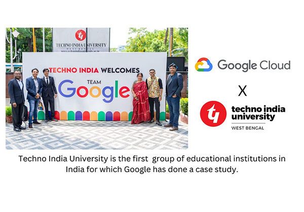 Techno India University Becomes First Educational Institution in India to Be Featured in a Google Cloud Case Study