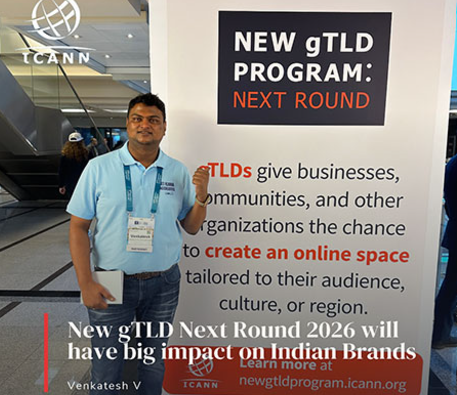 India’s Moment to Secure Digital Supremacy: Why Brands Must Act Now on ICANN’s Rare gTLD Opportunity